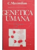 C. Maximilian - Genetica umana (semnata) (editia 1982)