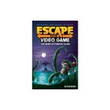 Escape from a Video Game (Book 1): The Secret of Phantom Island