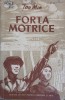 Forta Motrice - Tao Min, 1952, Romana, Roman, Beletristica, Editura de Stat pentru Literatura si Arta, 156 Pagini