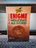 Enigme neelucidate ale istoriei - Paul Ștefănescu