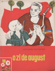 Alexandru Sahighian - O zi de august foto