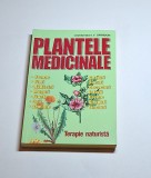 Plantele medicinale. Terapie naturistă &ndash; Aut. (coord.) I.V. Spiridon