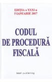 Codul de procedura fiscala Act. 5 Ianuarie 2017