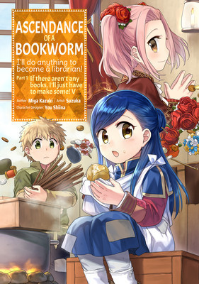 Ascendance of a Bookworm (Manga) Part 1 Volume 5 foto