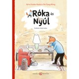 R&oacute;ka &eacute;s Ny&uacute;l - Sylvia Vanden Heede