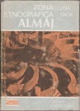 Lidia Gaga - Zona etnografica Almaj, 1984, Alta editura