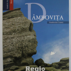 DAMBOVITA / DAMBOVITA COUNTY - HARTA TURISTICA / TRAVEL MAP , 2011