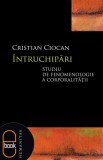 intruchipari. Studiu de fenomenologie a corporalitatii (epub) - LibHumanitas