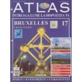 Atlas - Intreaga lume la dispozitia ta, Nr. 17 - Bruxelles capitala Europei