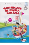 Comunicare in limba romana cls 2 caiet semestrul 1 - Alina Nicolae-Pertea, Dumitra Radu, Rodica Chiran