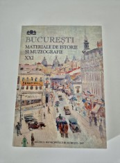 Bucuresti Materiale de istorie si muzeografie Volumul 21