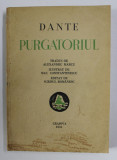 PURGATORIUL de DANTE , tradus de ALEXANDRU MARCU , ilustrat de MAC CONSTANTINESCU , 1933
