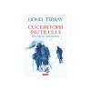Cuceritorii Inutilului - Lionel Terray, Polirom - Biografii Alpinism, Annapurna, Alpi