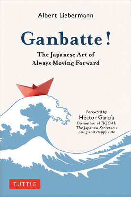 Ganbatte!: The Japanese Art of Moving Forward foto