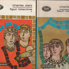 CHARLES DIEHL - FIGURI BIZANTINE ( 2 VOLUME ) ( BPT 513-514 )
