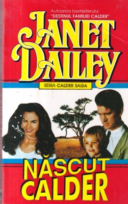Janet Dailey - Nascut Calder foto