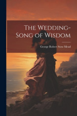 The Wedding-Song of Wisdom foto