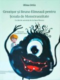 Olina Ortiz - Grozisor si Bruno filmeaza pentru Scoala de Monstruozitate. Cu