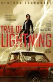 Trail of Lightning, 2019