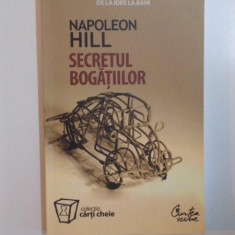 SECRETUL BOGATIILOR de NAPOLEON HILL , 2007
