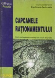 Capcanele Raționamentului - Ewa Drozda-Senkowska, Polirom 1998, Psihologie, 150 pagini