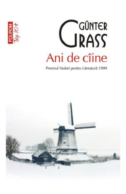 Ani De Ciine Top 10+ Nr 507, Gunter Grass - Editura Polirom foto