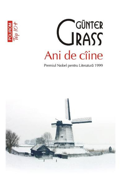 Ani De Ciine Top 10+ Nr 507, Gunter Grass - Editura Polirom