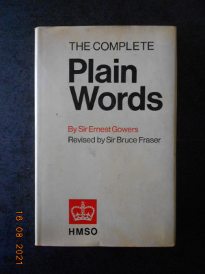 SIR ERNEST GOWERS - THE COMPLETE PLAIN WORDS (1973, editie cartonata) foto