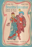 Dorothea Gotz, Michael Markel - Deutsche Literatur. Lehrbuch fur den II.