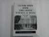 CALATORI STRAINI DESPRE TARILE ROMANE IN SECOLUL AL XIX LEA - Serie noua - vol. VII