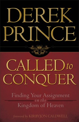 Called to Conquer: Finding Your Assignment in the Kingdom of God foto
