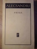 Proza Vasile Alecsandri, Editura Literatura 1967, 614 pagini, Carte beletristica romana