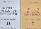 Virgil Candea - Marturii romanesti peste hotare. Mica enciclopedie, volumul 2