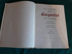 VIA?A NEMAIPOMENITA A MARELUI GARGANTUA,TATAL LUI PANTAGRUEL/F.RABELAIS/1963/ foto