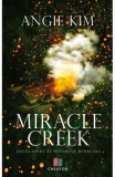 Miracle Creek. Locul unde se intampla miracole - Angie Kim, Creator-Libris