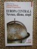 Europa Centrală: Nevroze, Dileme, Utopii - Adriana Babeți (coord.), Polirom 1997, Carte Istorie