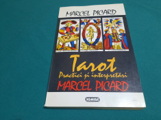 TAROT PRACTICI ?I INTERPRETARI / MARCEL PICARD/ 1994 foto