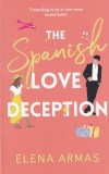 Elena Armas - The Spanish Love Deception