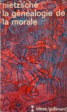 La genealogie de la morale &ndash; Nietzsche - Carte Filosofie
