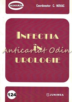 Infectia In Urologie - C. Novac foto