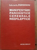 Manifestari paroxistice cerebrale neepileptice- L. Popoviciu