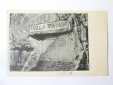 Carte poștala Orșova-Dunărea la Cazane:Placa comemorativă Tabula Traiana,circulată 1906