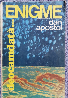 Deocamdata... enigme, Dan Apostol, Ed Sport Turism 1986, 266 pagini foto