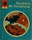 Lucretia Oprean - Bucataria din Transilvania (CERES, 1976) Carte de bucate traditionala romaneasca