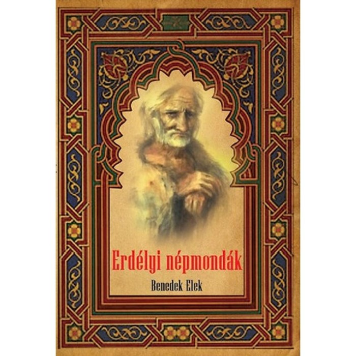 Erd&eacute;lyi n&eacute;pmond&aacute;k - Benedek Elek