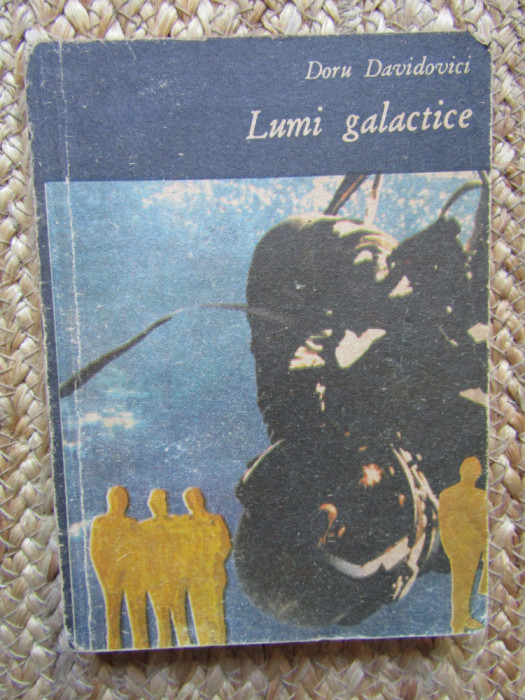 LUMI GALACTICE-DORU DAVIDOVICI