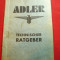 Manual Tehnic pentru Automobilisti - Firma Adler Germania cca 1936 ,lb.germana