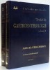 TRATAT DE GASTROENTEROLOGIE de MIRCEA GRIGORESCU, VOL I-II , 2001