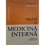 Radu Paun - Tratat de medicina interna. Aparatul respirator, vol. 1 (Editia: 1983)