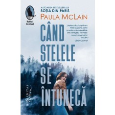Cand stelele se intuneca &ndash; Paula McLain